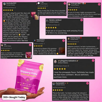 Slippery Kitty Feminine Probiotic + Moisture Gummies™