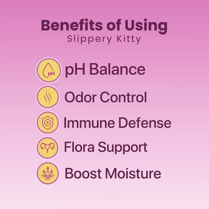 Slippery Kitty Feminine Probiotic + Moisture Gummies™